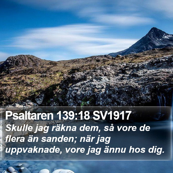 Psaltaren 139:18 SV1917 Bible Study