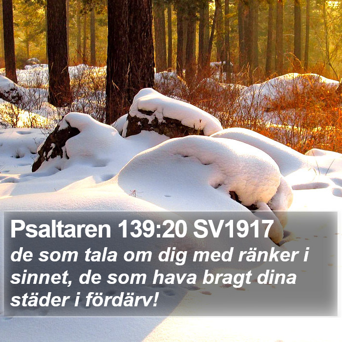 Psaltaren 139:20 SV1917 Bible Study