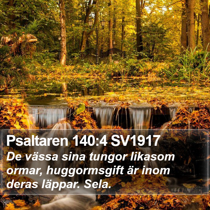 Psaltaren 140:4 SV1917 Bible Study