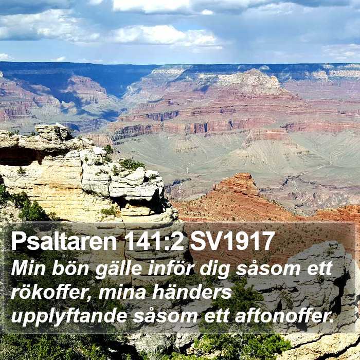 Psaltaren 141:2 SV1917 Bible Study