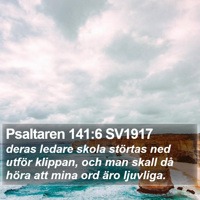 Psaltaren 141:6 SV1917 Bible Study