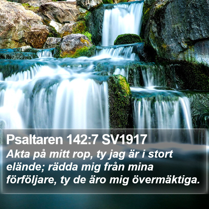 Psaltaren 142:7 SV1917 Bible Study