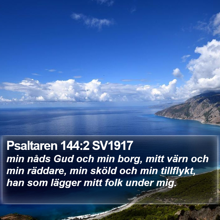 Psaltaren 144:2 SV1917 Bible Study