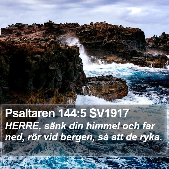 Psaltaren 144:5 SV1917 Bible Study