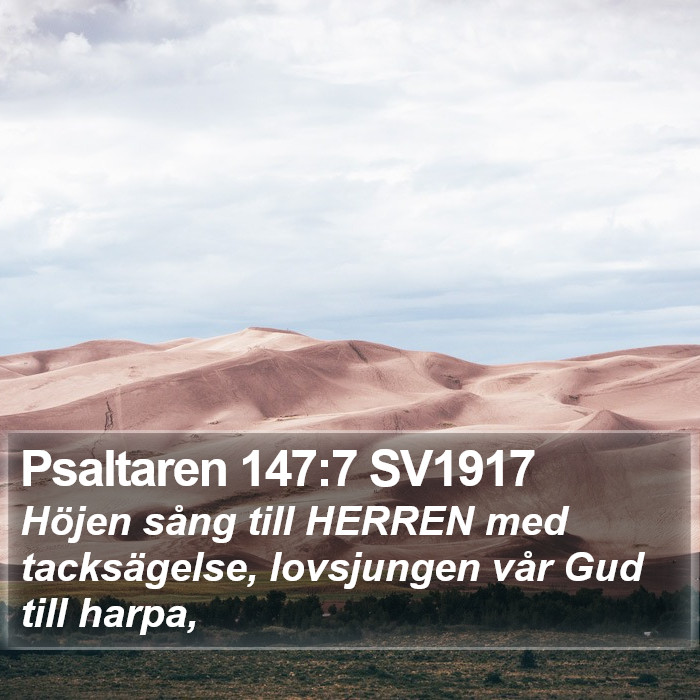 Psaltaren 147:7 SV1917 Bible Study