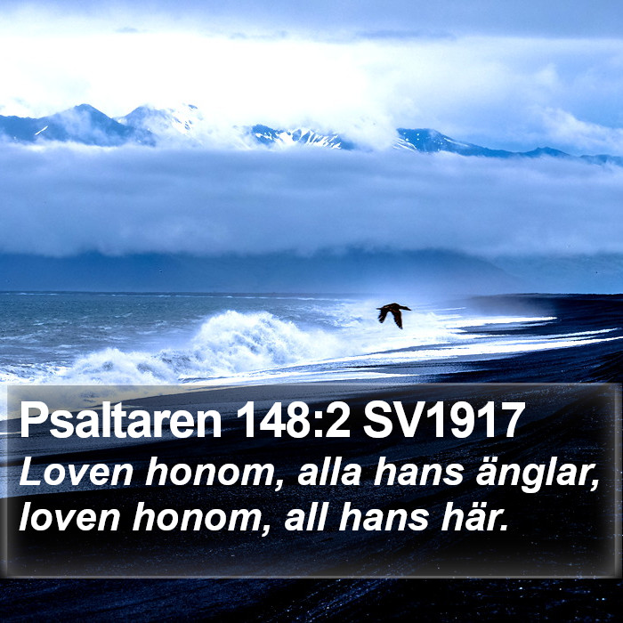Psaltaren 148:2 SV1917 Bible Study