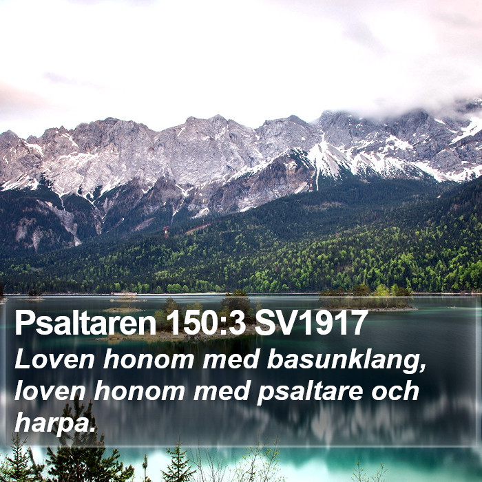 Psaltaren 150:3 SV1917 Bible Study