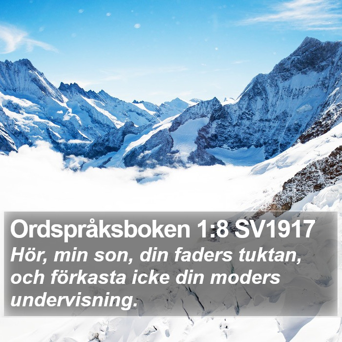 Ordspråksboken 1:8 SV1917 Bible Study