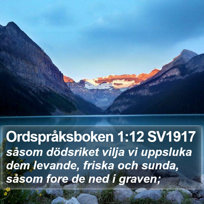 Ordspråksboken 1:12 SV1917 Bible Study