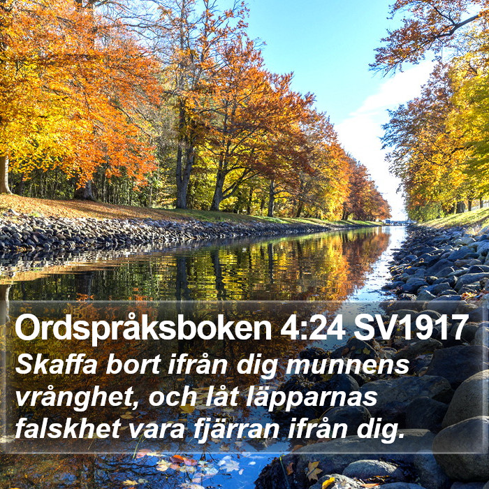 Ordspråksboken 4:24 SV1917 Bible Study