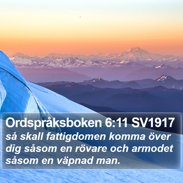 Ordspråksboken 6:11 SV1917 Bible Study