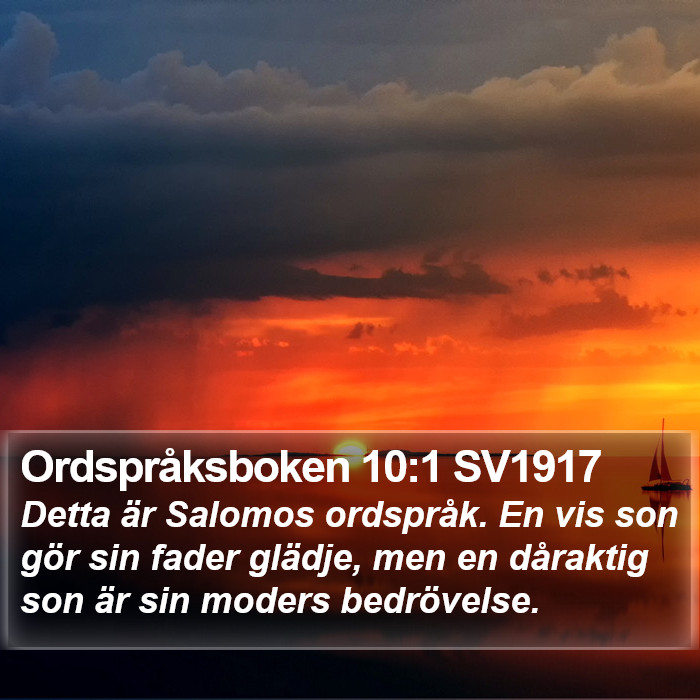 Ordspråksboken 10:1 SV1917 Bible Study