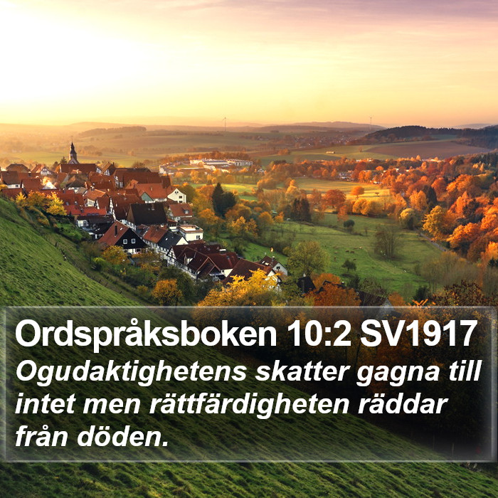 Ordspråksboken 10:2 SV1917 Bible Study