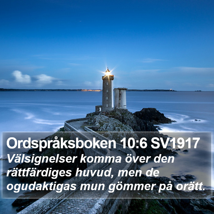 Ordspråksboken 10:6 SV1917 Bible Study