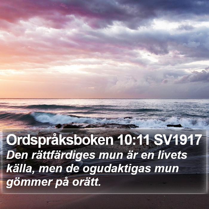 Ordspråksboken 10:11 SV1917 Bible Study