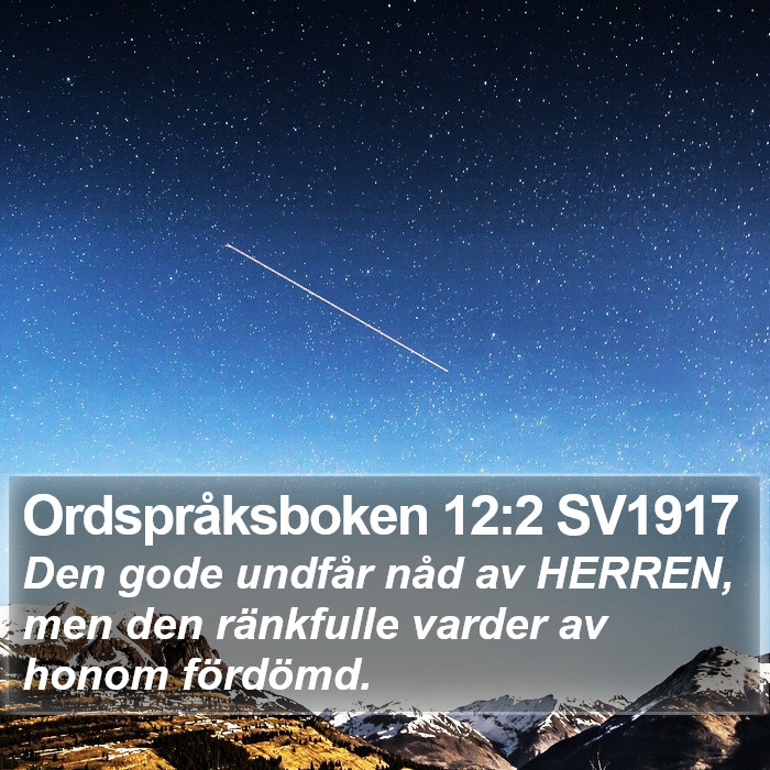 Ordspråksboken 12:2 SV1917 Bible Study