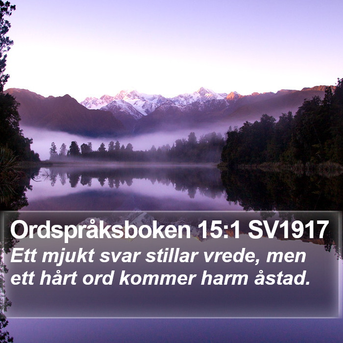 Ordspråksboken 15:1 SV1917 Bible Study