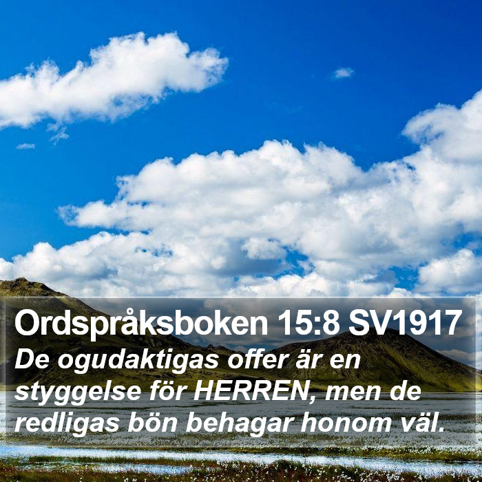 Ordspråksboken 15:8 SV1917 Bible Study