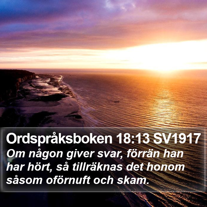 Ordspråksboken 18:13 SV1917 Bible Study