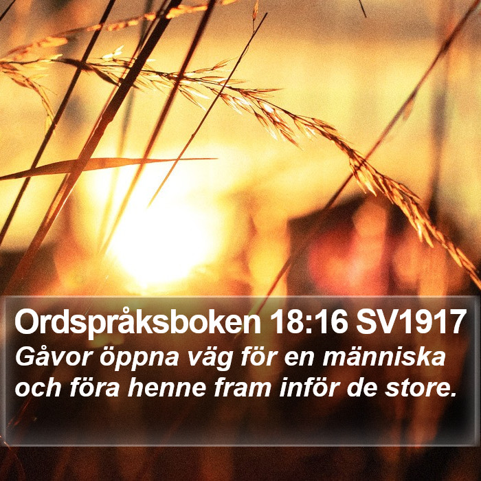 Ordspråksboken 18:16 SV1917 Bible Study