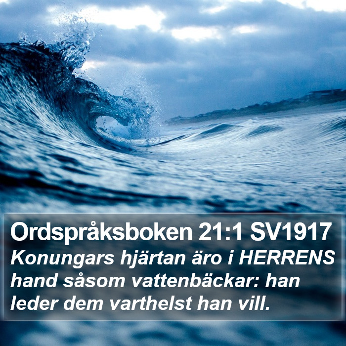 Ordspråksboken 21:1 SV1917 Bible Study