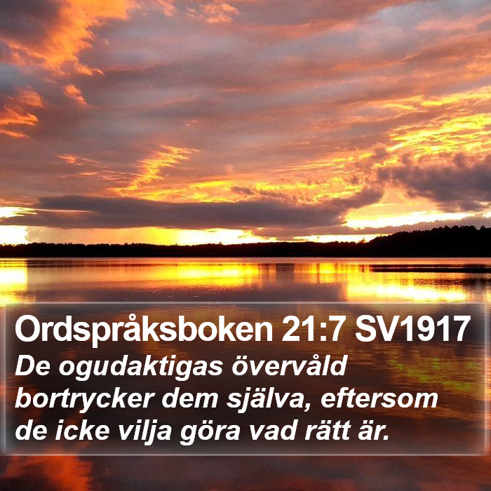 Ordspråksboken 21:7 SV1917 Bible Study