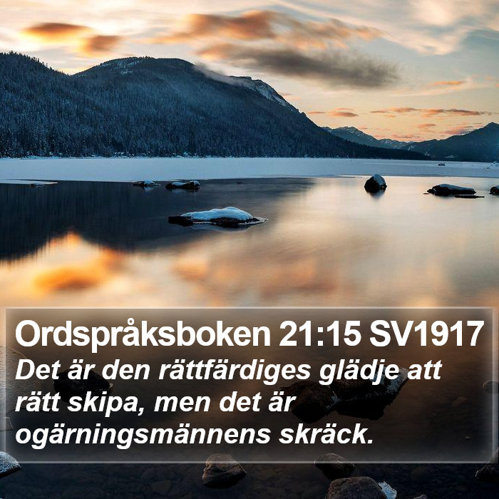 Ordspråksboken 21:15 SV1917 Bible Study