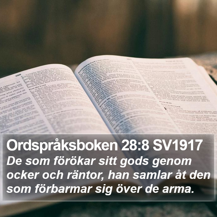 Ordspråksboken 28:8 SV1917 Bible Study