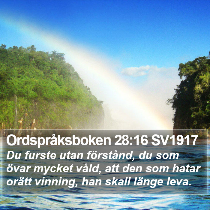 Ordspråksboken 28:16 SV1917 Bible Study