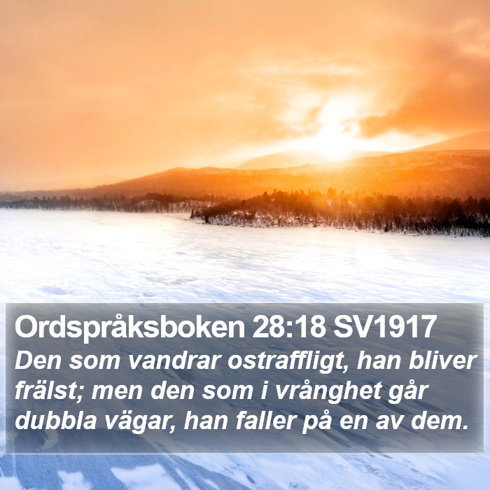 Ordspråksboken 28:18 SV1917 Bible Study