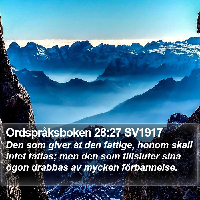Ordspråksboken 28:27 SV1917 Bible Study