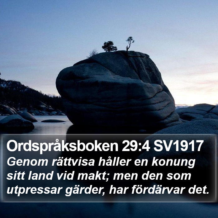 Ordspråksboken 29:4 SV1917 Bible Study