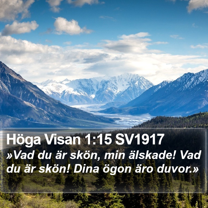 Höga Visan 1:15 SV1917 Bible Study