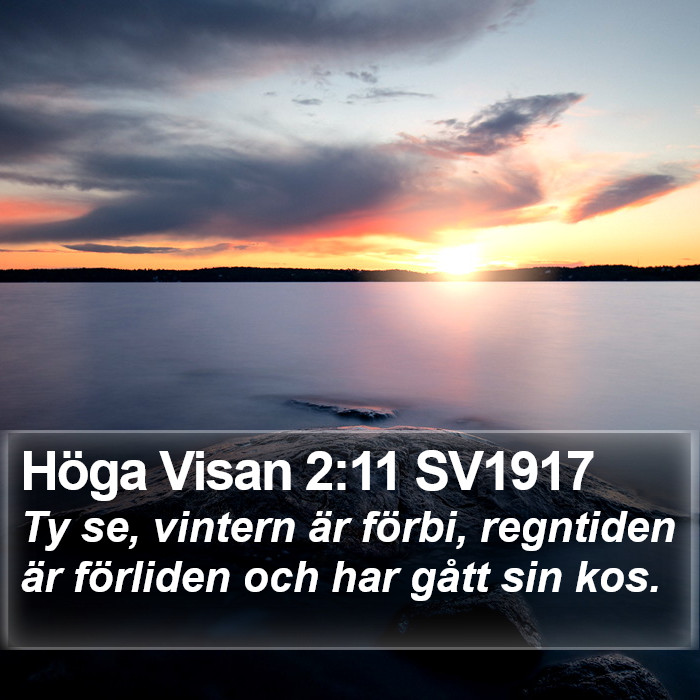 Höga Visan 2:11 SV1917 Bible Study