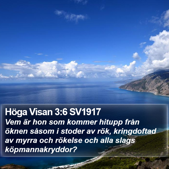 Höga Visan 3:6 SV1917 Bible Study