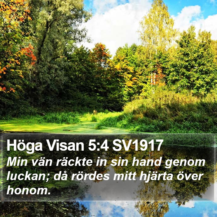 Höga Visan 5:4 SV1917 Bible Study