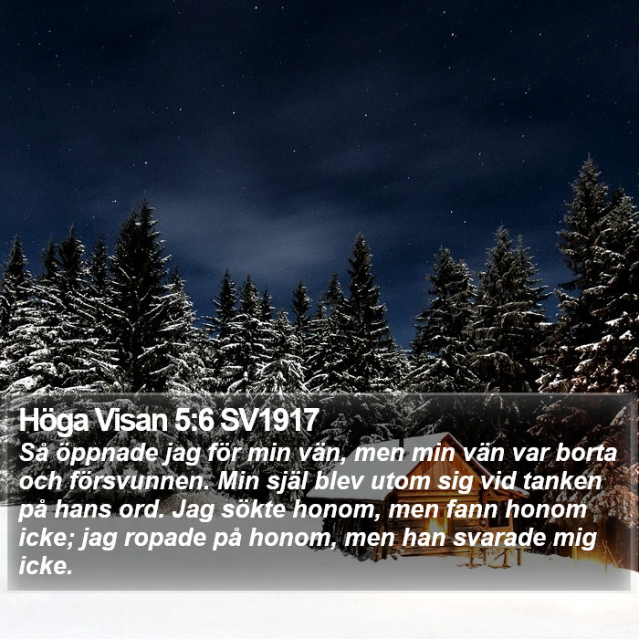 Höga Visan 5:6 SV1917 Bible Study