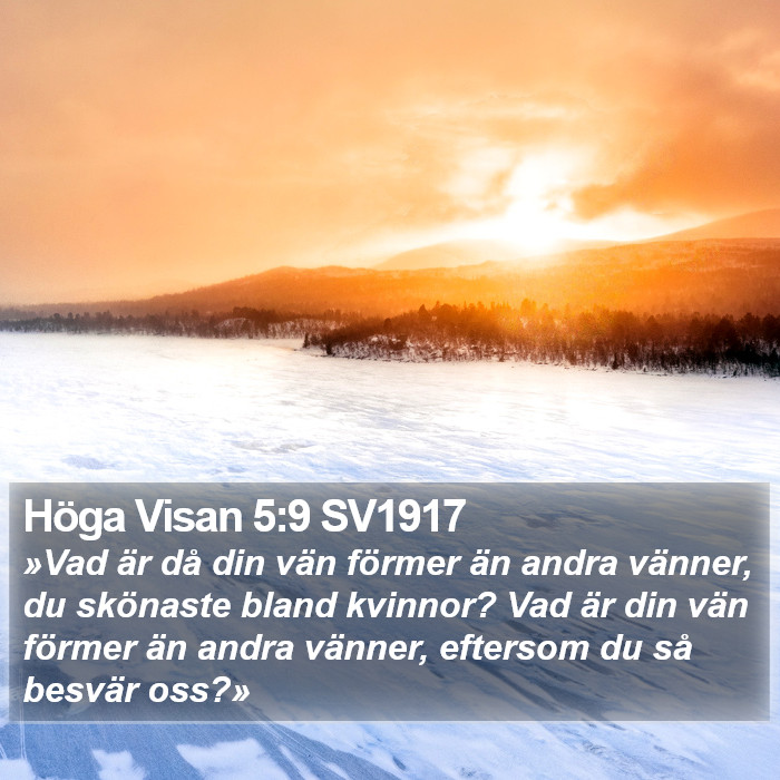 Höga Visan 5:9 SV1917 Bible Study