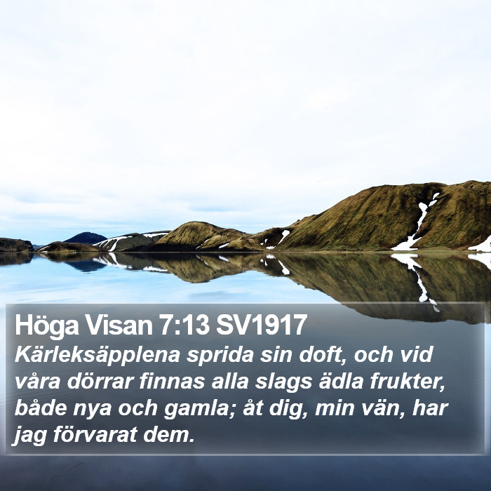 Höga Visan 7:13 SV1917 Bible Study