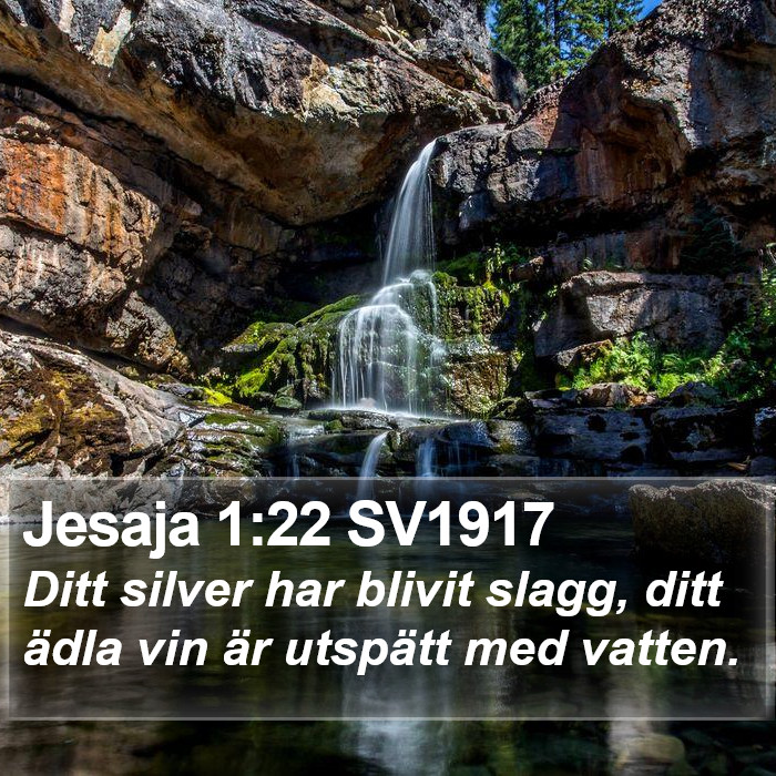 Jesaja 1:22 SV1917 Bible Study