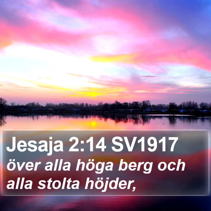 Jesaja 2:14 SV1917 Bible Study