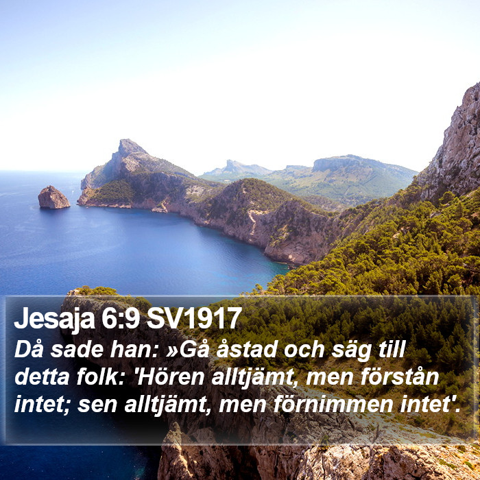 Jesaja 6:9 SV1917 Bible Study