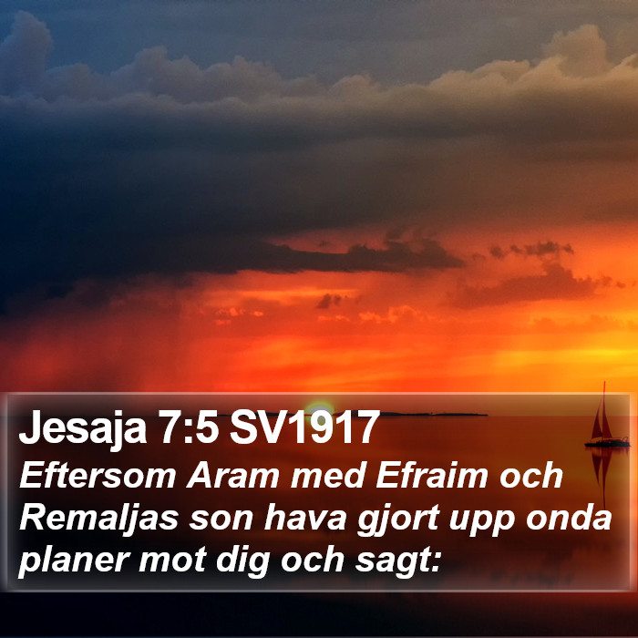 Jesaja 7:5 SV1917 Bible Study