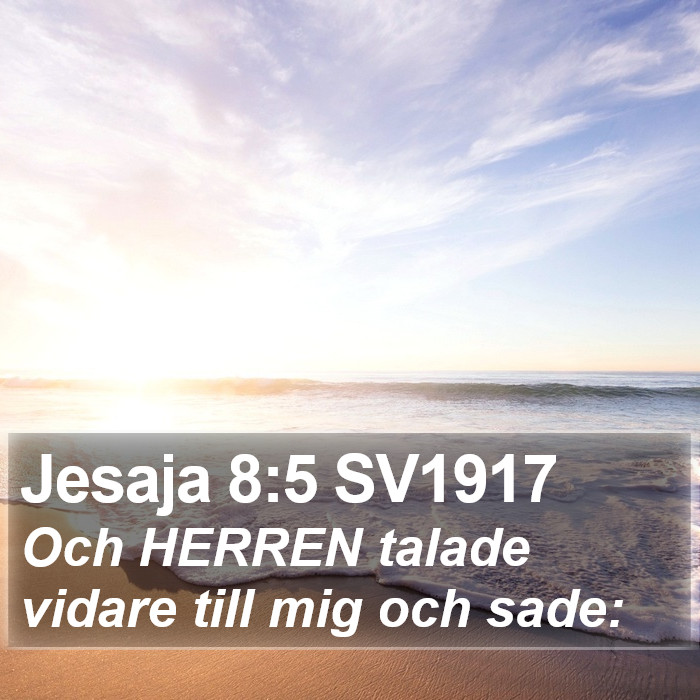 Jesaja 8:5 SV1917 Bible Study