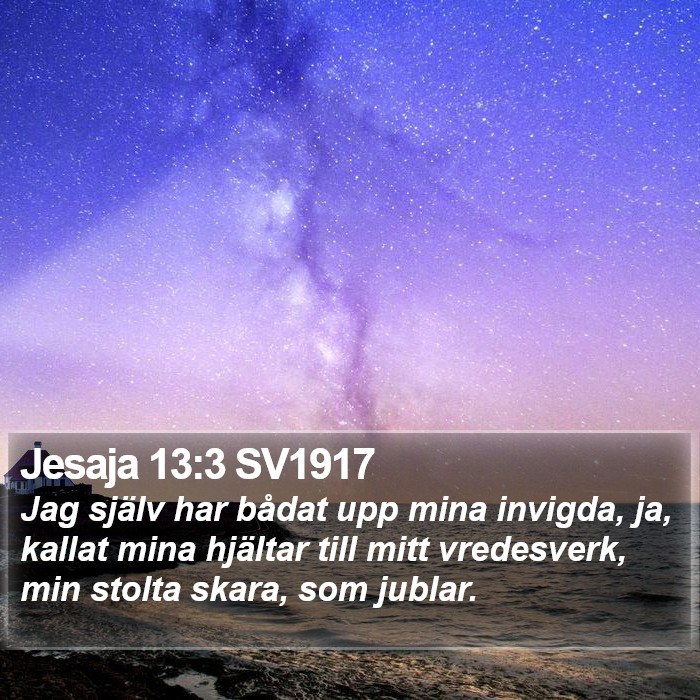 Jesaja 13:3 SV1917 Bible Study