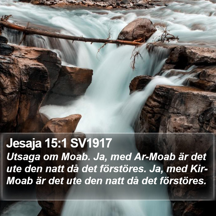 Jesaja 15:1 SV1917 Bible Study