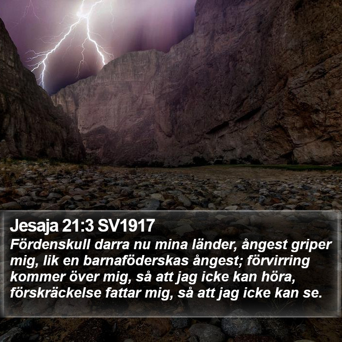 Jesaja 21:3 SV1917 Bible Study