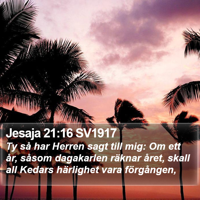 Jesaja 21:16 SV1917 Bible Study