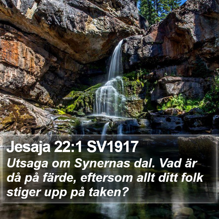 Jesaja 22:1 SV1917 Bible Study