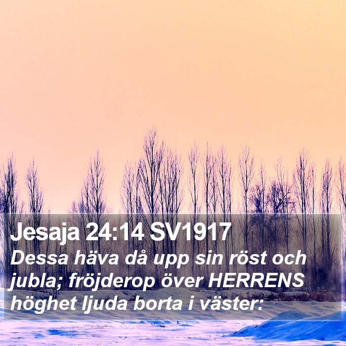 Jesaja 24:14 SV1917 Bible Study